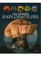 Les grands explorateurs