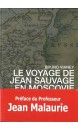 Le voyage de Jean Sauvage en Moscovie en 1586