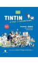 Tintin c'est l'aventure