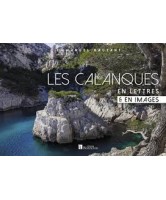 Calanques : Marseille, Cassis, cap Canaille 