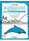 COLORIAGE ANIMAUX DES CALANQUES - LA MER