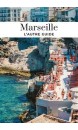 Marseille : l'autre guide