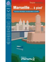 Marseille &agrave; pied