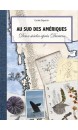 AU SUD DES AMERIQUES