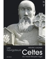 Les navigateurs Celtes du hauts Moyen Age