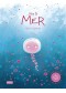 Dans la mer