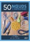 50 noeuds & matelotage