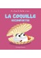 La coquille réconfortée