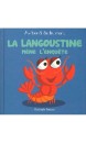 La langoustine m&egrave;ne l'enqu&ecirc;te