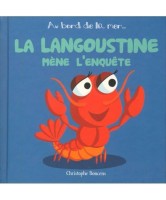 La langoustine m&egrave;ne l'enqu&ecirc;te