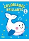 Les animaux de la mer : coloriages brillants, dès 2 ans