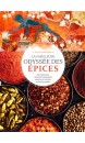 La fabuleuse odyss&eacute;e des &eacute;pices