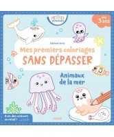 Animaux de la mer : mes premiers coloriages sans d&eacute;passer