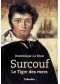 Surcouf : le tigre des mers