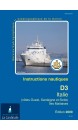 Instruction Nautique D3 - Italie (côte Ouest, Sardegna et Sicilia) - Îles Maltaises