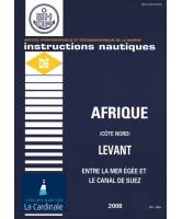 Instruction Nautique D6 - Afrique (côte Nord) - Levant : entre la Mer Égée et le Canal de Suez version numérique