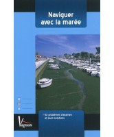 Naviguer avec la marée : avec 52 problèmes d'examen et leurs solutions