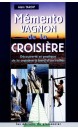 Mémento Vagnon de la croisière