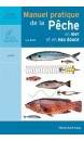 Manuel pratique de la p&ecirc;che : en mer et en eau douce
