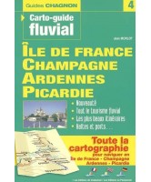 Carto Guide Fluvial 4 Ile-de-France, Champagne, Ardennes, Picardie 