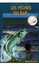 Les p&ecirc;ches du bar
