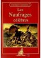 Les naufrages célèbres