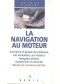 La Navigation au moteur