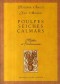 Poulpes, seiches, calmars : mythe et gastronomie