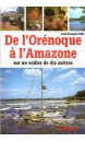 De l'Orénoque à l'Amazone