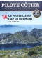 Pilote Côtier N°1A  - Marseille au Cap du Dramont