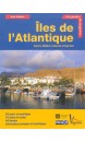 Iles de l'Atlantique : Açores, Madère, Canaries et Cap-Vert 