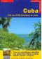 Cuba guide de croisière : l'île aux 6000 kilomètres de côtes