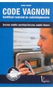 Code Vagnon Certificat restreint de radiot&eacute;l&eacute;phoniste  VHF et SMDSM