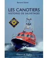 Les canotiers : histoires de sauvetages