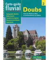 Carto Guide Fluvial 2 Doubs et canal du Rhône au Rhin 