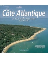 La côte atlantique, Les plus beaux mouillages vus du ciel