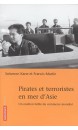 Pirates et terroristes en mer d'Asie 