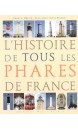 L'histoire de tous les phares de France