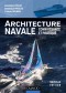 Architecture navale : connaissance et pratique