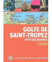 Golfe de Saint-Tropez et pays des Maures
