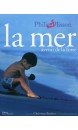 La mer, avenir de la Terre