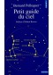 Petit guide du ciel