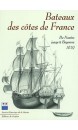 Bateaux des côtes de France : de Nantes jusqu'à Bayonne, 1679