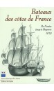 Bateaux des c&ocirc;tes de France : de Nantes jusqu'&agrave; Bayonne, 1679