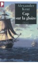 Captain Bolitho Cap sur la gloire