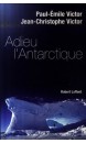 Adieu l'Antarctique