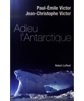 Adieu l'Antarctique