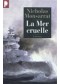 La mer cruelle