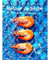 Retour de pêche : de la mer à l'assiette