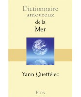 Dictionnaire amoureux de la mer